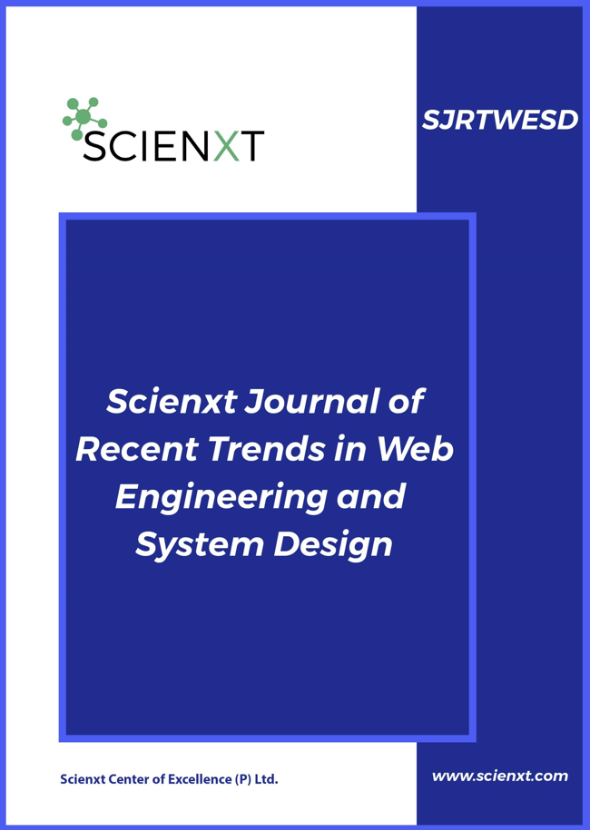 Scienxt Journal of Recent Trends in Web Engineering and System Design ...